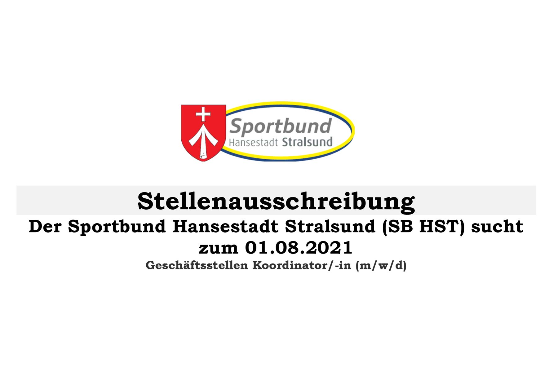 Stellenausschreibung Geschäftsstellen Koordinator/-in (m/w/d)